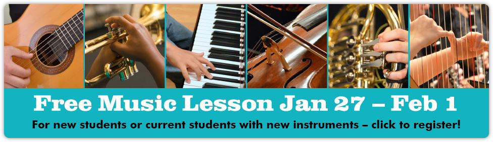 Join us for FREE music lesson week, Jan 27 through Feb 1 - click to register!